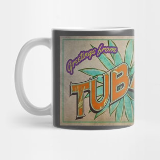 Greetings from Tubac, Arizona Mug